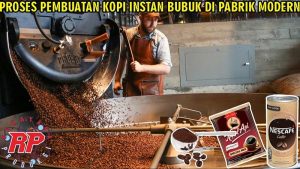 Ternyata Begini Proses Pembuatan Kopi Instan Yang Enak Di Pabrik Modern